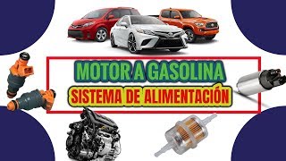 Sistema de Alimentación del Motor a Gasolina ALIMENTACIÓN DEL VEHÍCULO [upl. by Helbonnah]