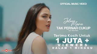 Jolene Marie  Tak Pernah Cukup Official Music Video [upl. by Anikes832]