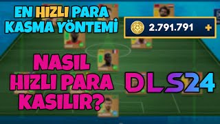 DLS 24 NASIL HIZLI PARA KASILIR  Dream League Soccer 2024 [upl. by Aihseuqram]