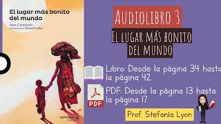 Audiolibro 3 quotEl lugar más bonito del mundoquot [upl. by Sivlek]