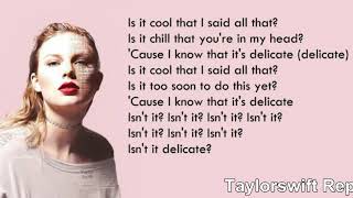 Taylor Swift  Delicate LYRICS LYRIC VIDEO REPUTATION [upl. by Lanna]