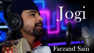 Jogi  Studio Live 2021  Sufi Song by Farzand Sain [upl. by Lyred]