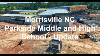 Parkside Middle amp High School Morrisville NC Update [upl. by Zysk]