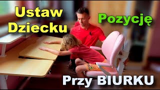 Jak ustawić dziecku BIURKO i KRZESŁO Zadbaj o zdrową pozycję [upl. by Izawa]