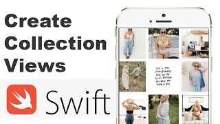 Swift for Beginners Create Collection View in Xcode iOS  2023 [upl. by Kelson]