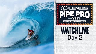 WATCH LIVE Lexus Pipe Pro presented by YETI 2024  Day 2 [upl. by Nosaes]