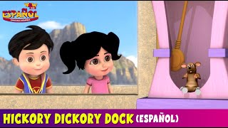 Hickory Dickory Dock Spanish Song  Vir Rhymes Nursery Rhymes Spanish Poems For Kids [upl. by Allista]