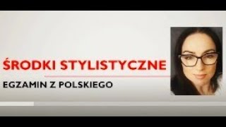 Środki stylistyczne i ich funkcje w tekście [upl. by Nsaj]