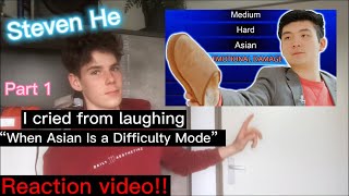 Steven He When quotAsianquot Is a Difficulty Mode quotEmotional Damagequot Reaction [upl. by Ihp]