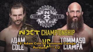 Top 50 NXT Takeover Matches Of All Time [upl. by Daryle]