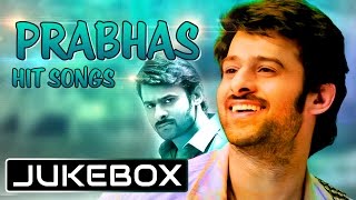 Prabhas Telugu Romantic Hit Songs  Jukebox  Telugu Songs [upl. by Naujd]