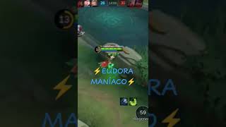 EUDORA MANÍACO mobilelegends games mlbbbrasil fyp eudoramobilelegends mlbb [upl. by Eeram]