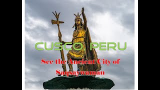 Uncover The Mystical Charms Of Cusco Peru [upl. by Ihsar]