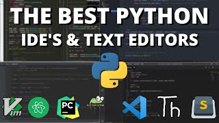 The 5 Best Python IDEs and Editors [upl. by Adnalu]