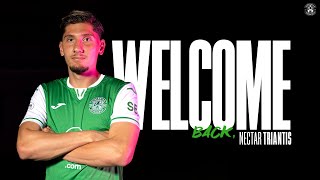 Nectarios Triantis Returns To Hibs  Hibernian FC [upl. by Massimiliano]