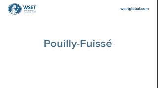 How to say it Pouilly Fuissé [upl. by Colman]