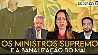 ESPECIALISTAS ANALISAM A PERVERSIDADE DO SUPREMO [upl. by Leslee]