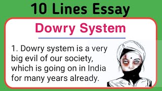 10 Lines Essay on Dowry System  10 Lines Essay on Dowry System In English  dowry system essay [upl. by Lunseth]