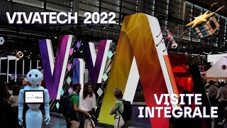 VivaTech 2022  vous ny étiez pas  Voici la visite intégrale du salon [upl. by Iggy]