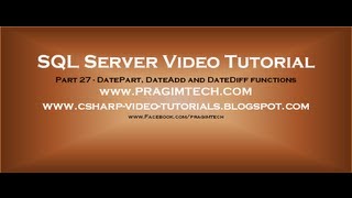 DatePart DateAdd and DateDiff functions in SQL Server Part 27 [upl. by Stulin353]