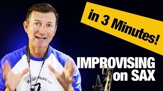 How to improvise on saxophone in 3 minutes [upl. by Riamu811]