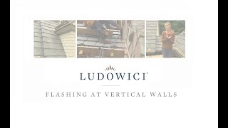 Ludowici Learning Series Flashing at Vertical Walls [upl. by Tony]