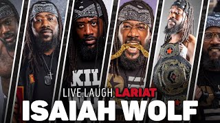 Isaiah Wolf  Live Laugh Lariat [upl. by Keeton]