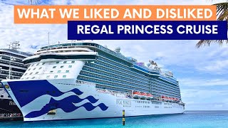 Did we enjoy our 1st Princess Cruise Regal Princess Review [upl. by Nauqahs]