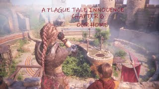 A Plague tale Innocence Chapter 8  Our Home [upl. by Aelhsa]