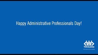 Celebrating Administrative Professionals Day [upl. by Eikcid]