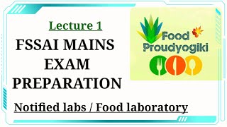 Fssai mains Notified labs  food laboratories Fssai mains 2020 [upl. by Hiram619]