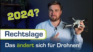 DAS ändert sich für Drohnen in 2024 [upl. by Harolda]