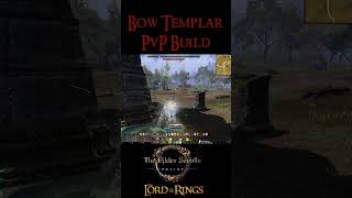 Templar ESO PVP BUILD And You Have My Broken Bow Build Legolas RPPVP eso esopvp shorts lotr [upl. by Ennirak650]