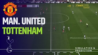 Manchester United vs Tottenham Hotspur Premier League 2425 eFootball Simulation [upl. by Ihpen679]