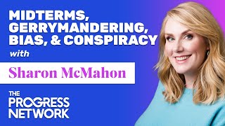 Midterms Gerrymandering Bias and Conspiracy with Sharon McMahon  What Could Go Right S3 E6 [upl. by Hevak]