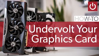 How To Undervolt Your GPU And Why You Should [upl. by Dunton]