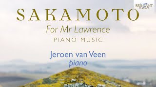 Sakamoto For Mr Lawrence Piano Music [upl. by Kcirddor]