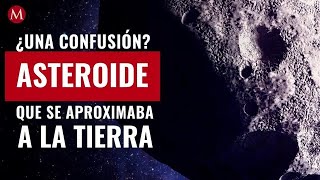 ¿Una confusión Asteroide que se aproximaba a la Tierra resultó ser parte de un viejo cohete [upl. by Enrol161]