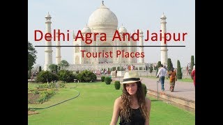 Exploring Indias Golden Triangle  Delhi Agra amp Jaipur [upl. by Elbertine]