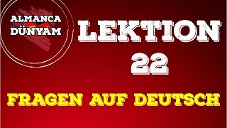 22 Almanca A1  Fragen auf Deutsch [upl. by Tehc]