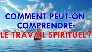 Emission au COEUR DU MYSTERE TRAVAIL SPIRITUEL [upl. by Eelyah]