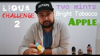 Review New Liqua  Two Mints  Apple  Bright Tobacco [upl. by Amimej]