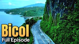 Sorsogon  Albay  Camarines Sur  Full Episode [upl. by Marnia]