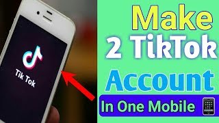 How To Make 2 Accounts On Tiktok android [upl. by Gary]