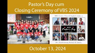 Pastors Day cum Closing Ceremony of VBS 2024October 13 2024 [upl. by Kcin792]