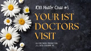 IC101 Master Class 3  What To Expect At Your First Appointment [upl. by Sitra875]