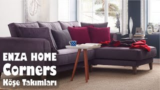 ENZA HOME Corners Köşe Takımları amp Fiyatları [upl. by Aleacem]