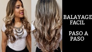 BALAYAGE TECNICA FACIL EXPLICADA PASO A PASO [upl. by Jerrome]