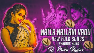 NALLA NALLANI VADU FOLK DJ SONG 2024 TELUGU FOLK DJ SONGS DJ SHIVA BEJJUR [upl. by Abih]