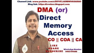 Direct Memory AccessDMA  Introduction to Direct Memory Access  What is DMA  CO  CA  COA [upl. by Aohk]